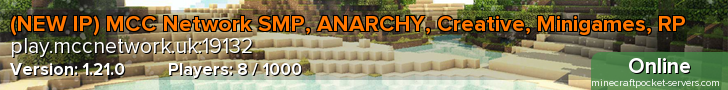 (NEW IP) MCC Network SMP, ANARCHY, Creative, Minigames, RP