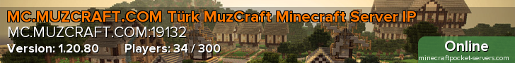 MC.MUZCRAFT.COM Türk MuzCraft Minecraft Server IP