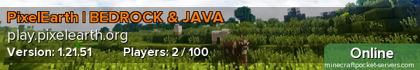 PixelEarth | BEDROCK & JAVA