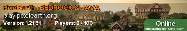 PixelEarth | BEDROCK & JAVA