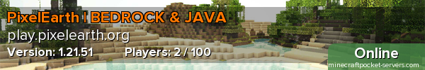 PixelEarth | BEDROCK & JAVA