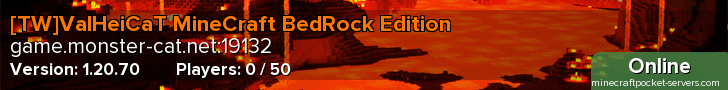 [TW]ValHeiCaT MineCraft BedRock Edition