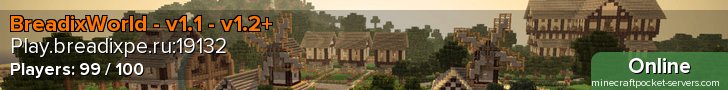 BreadixWorld - v1.1 - v1.2+