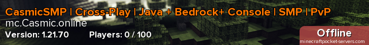 CasmicSMP | Cross-Play | Java + Bedrock+ Console | SMP | PvP