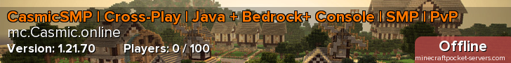 CasmicSMP | Cross-Play | Java + Bedrock+ Console | SMP | PvP