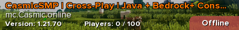 CasmicSMP | Cross-Play | Java + Bedrock+ Console | SMP | PvP
