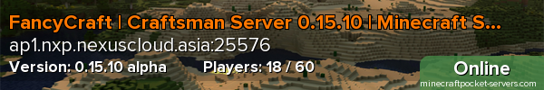 FancyCraft | Craftsman Server 0.15.10 | Minecraft Server