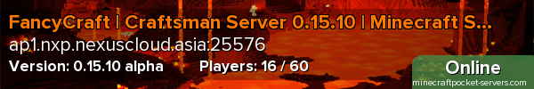 FancyCraft | Craftsman Server 0.15.10 | Minecraft Server