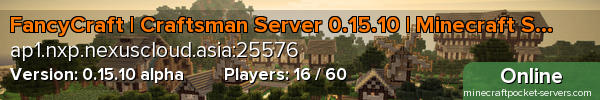 FancyCraft | Craftsman Server 0.15.10 | Minecraft Server