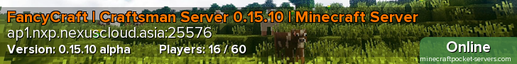 FancyCraft | Craftsman Server 0.15.10 | Minecraft Server