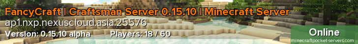 FancyCraft | Craftsman Server 0.15.10 | Minecraft Server