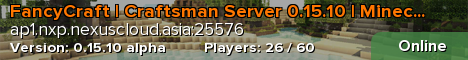FancyCraft | Craftsman Server 0.15.10 | Minecraft Server
