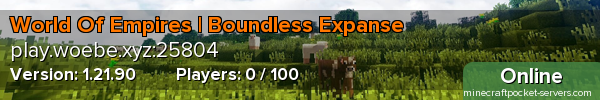 World Of Empires | Boundless Expanse