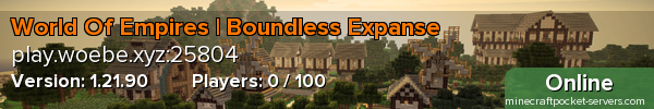 World Of Empires | Boundless Expanse
