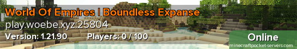 World Of Empires | Boundless Expanse