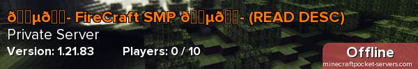 🇵🇭 FireCraft SMP 🇵🇭 (READ DESC)
