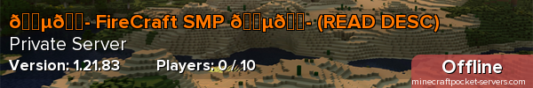 🇵🇭 FireCraft SMP 🇵🇭 (READ DESC)