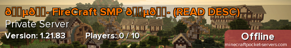 🇵🇭 FireCraft SMP 🇵🇭 (READ DESC)