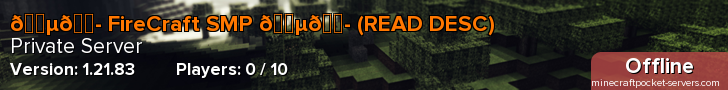 🇵🇭 FireCraft SMP 🇵🇭 (READ DESC)