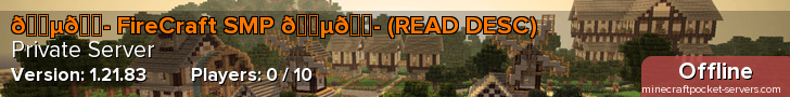 🇵🇭 FireCraft SMP 🇵🇭 (READ DESC)
