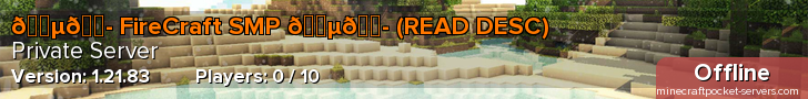 🇵🇭 FireCraft SMP 🇵🇭 (READ DESC)