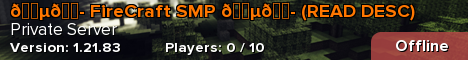🇵🇭 FireCraft SMP 🇵🇭 (READ DESC)