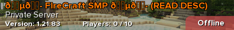 🇵🇭 FireCraft SMP 🇵🇭 (READ DESC)