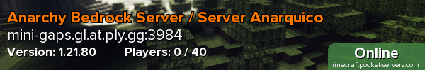 Anarchy Bedrock Server / Server Anarquico