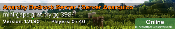 Anarchy Bedrock Server / Server Anarquico