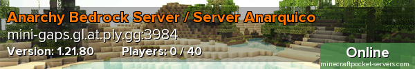 Anarchy Bedrock Server / Server Anarquico