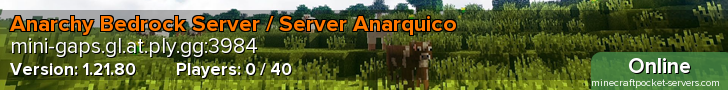 Anarchy Bedrock Server / Server Anarquico