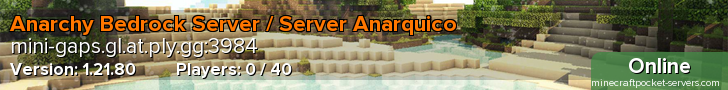 Anarchy Bedrock Server / Server Anarquico