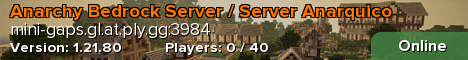 Anarchy Bedrock Server / Server Anarquico