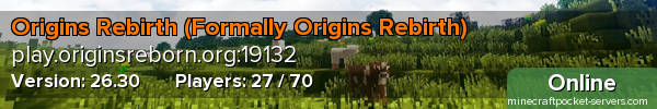 Origins Rebirth (Formally Origins Rebirth)