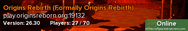 Origins Rebirth (Formally Origins Rebirth)
