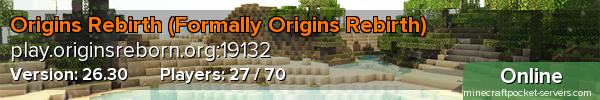 Origins Rebirth (Formally Origins Rebirth)