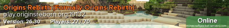 Origins Rebirth (Formally Origins Rebirth)