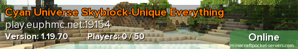 Cyan Universe Skyblock-Unique Everything